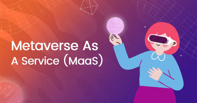 Metaverse_As_A_Service__MaaS_