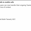 Calls from Teams should be transferred to mobile.